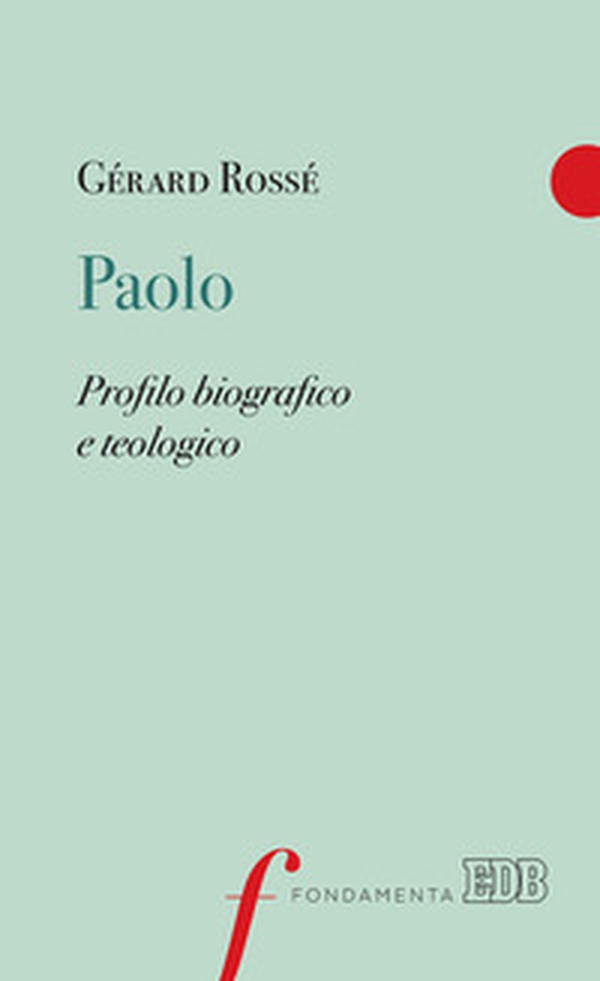 Paolo. Profilo biografico e teologico - Librerie.coop Paolo. Profilo biografico e teologico - Librerie.coop