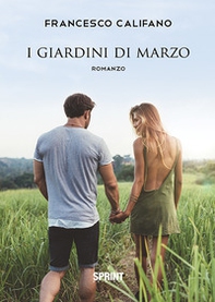 I giardini di marzo - Librerie.coop