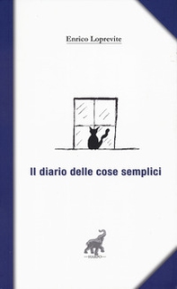 Il diario delle cose semplici - Librerie.coop Il diario delle cose semplici - Librerie.coop