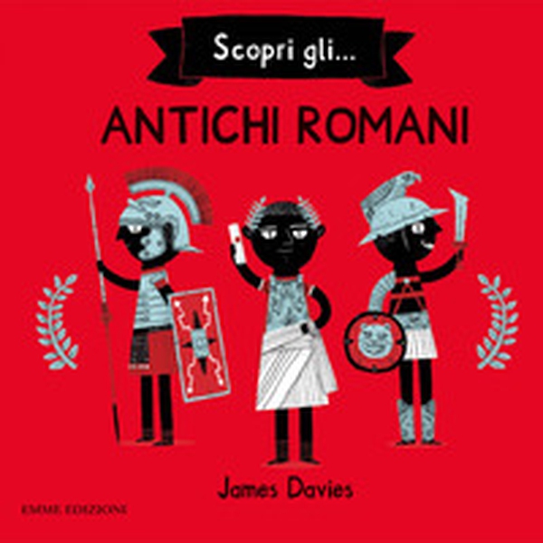 Scopri gli... antichi romani - Librerie.coop Scopri gli... antichi romani - Librerie.coop