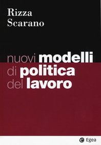 Nuovi modelli di politica del lavoro - Librerie.coop