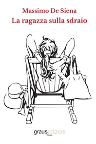 La ragazza sulla sdraio - Librerie.coop