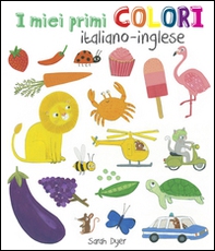 I miei primi colori. Ediz. italiana e inglese - Librerie.coop