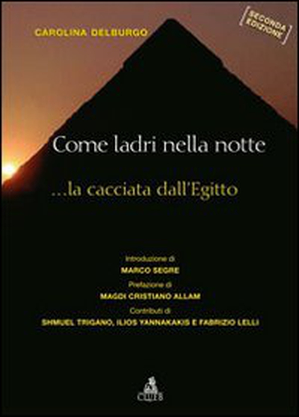 Come ladri nella notte. La cacciata dall'Egitto - Librerie.coop Come ladri nella notte. La cacciata dall'Egitto - Librerie.coop