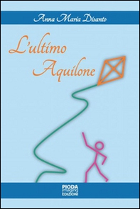 L'ultimo aquilone - Librerie.coop