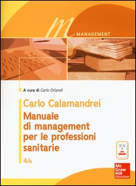 Manuale di management per le professioni sanitarie - Librerie.coop Manuale di management per le professioni sanitarie - Librerie.coop