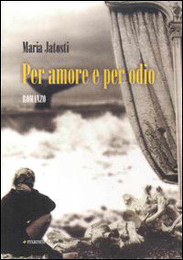 Per amore e per odio - Librerie.coop Per amore e per odio - Librerie.coop
