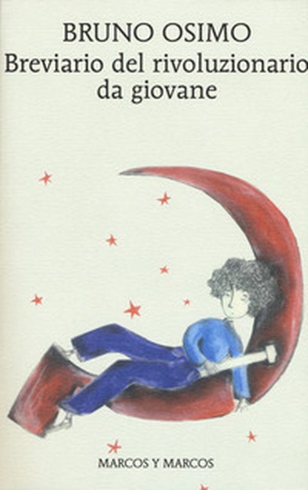 Breviario del rivoluzionario da giovane - Librerie.coop Breviario del rivoluzionario da giovane - Librerie.coop