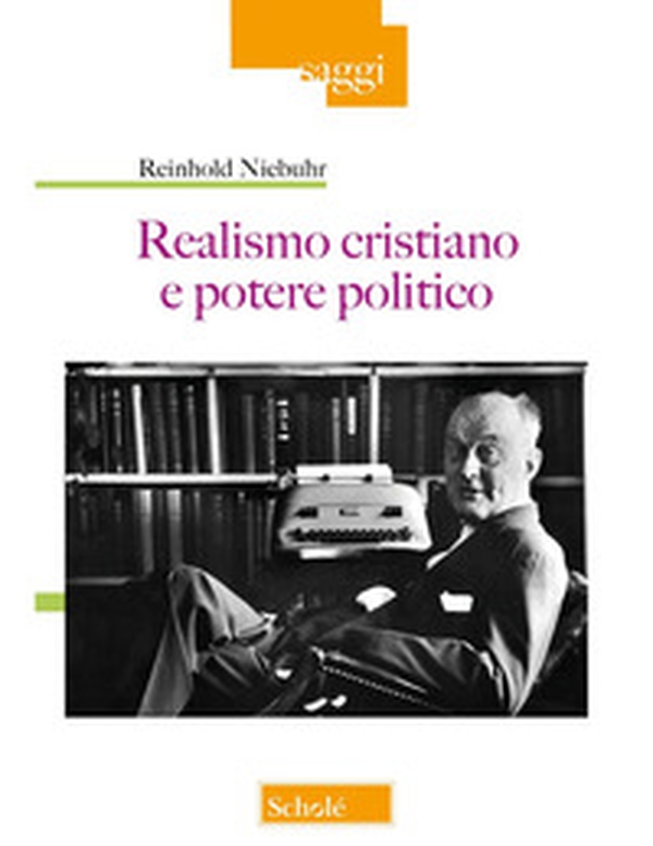 Realismo cristiano e potere politico - Librerie.coop Realismo cristiano e potere politico - Librerie.coop
