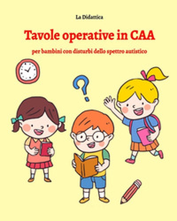 Tavole operative in CAA. Colori., forme, logica, numeri - Librerie.coop Tavole operative in CAA. Colori., forme, logica, numeri - Librerie.coop