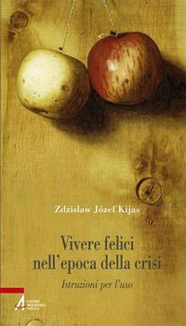 Vivere felici nell'epoca della crisi. Istruzioni per l'uso - Librerie.coop Vivere felici nell'epoca della crisi. Istruzioni per l'uso - Librerie.coop