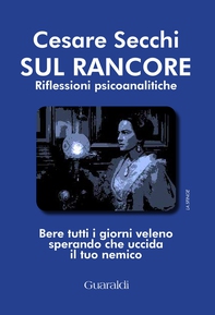 Sul rancore - Librerie.coop Sul rancore - Librerie.coop