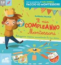 Il mio compleanno Montessori - Librerie.coop