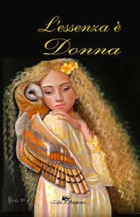 L'essenza è donna - Librerie.coop