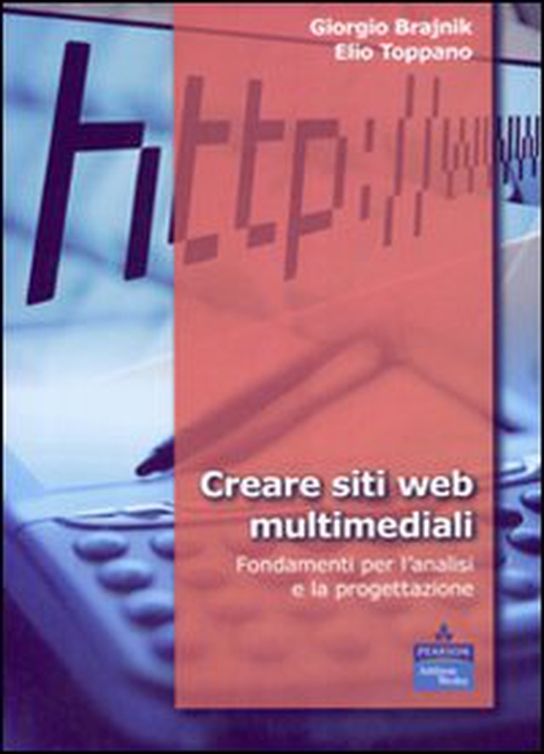 Creare siti web multimediali. Fondamenti per l'analisi e la progettazione - Librerie.coop Creare siti web multimediali. Fondamenti per l'analisi e la progettazione - Librerie.coop