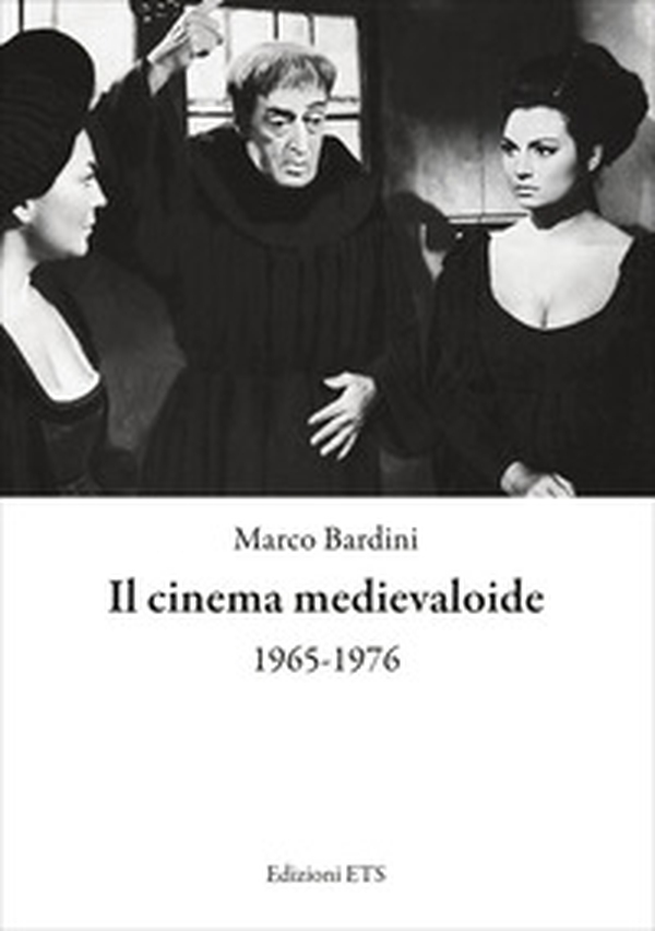 Il cinema medievaloide 1965-1976 - Librerie.coop Il cinema medievaloide 1965-1976 - Librerie.coop