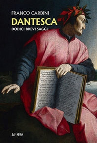 Dantesca. Dodici brevi saggi - Librerie.coop Dantesca. Dodici brevi saggi - Librerie.coop