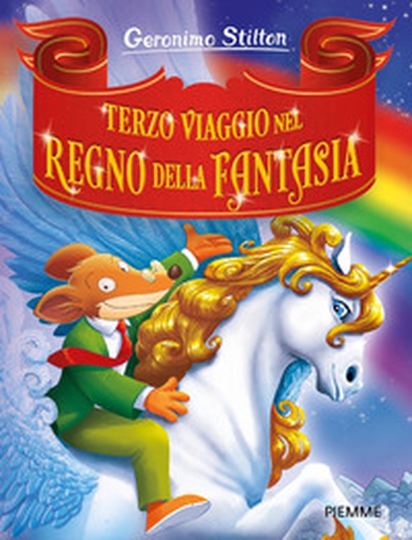 Terzo viaggio nel Regno della Fantasia - Librerie.coop Terzo viaggio nel Regno della Fantasia - Librerie.coop