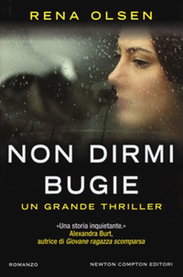 Non dirmi bugie - Librerie.coop Non dirmi bugie - Librerie.coop
