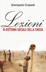Lezioni di Dottrina sociale della Chiesa - Librerie.coop Lezioni di Dottrina sociale della Chiesa - Librerie.coop