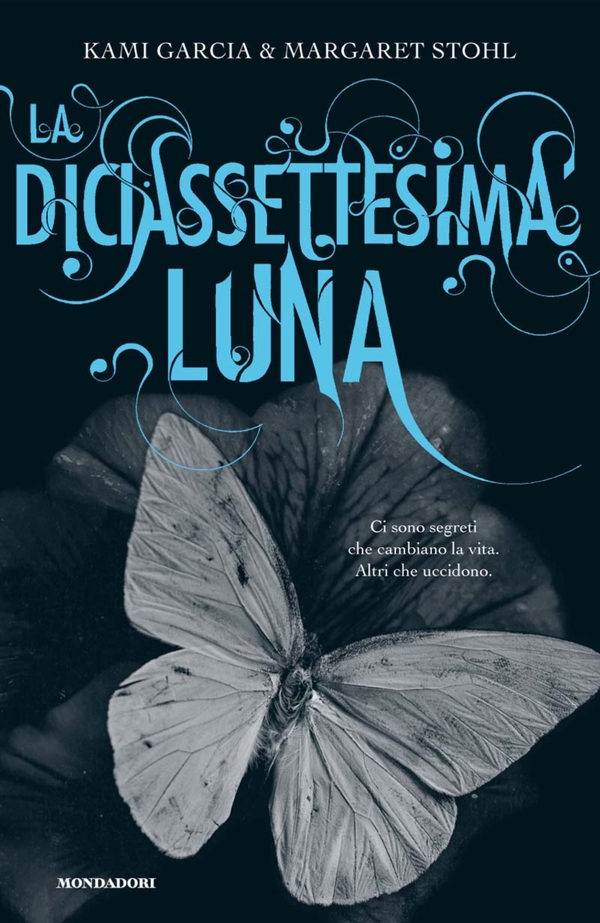La diciassettesima luna - Librerie.coop La diciassettesima luna - Librerie.coop