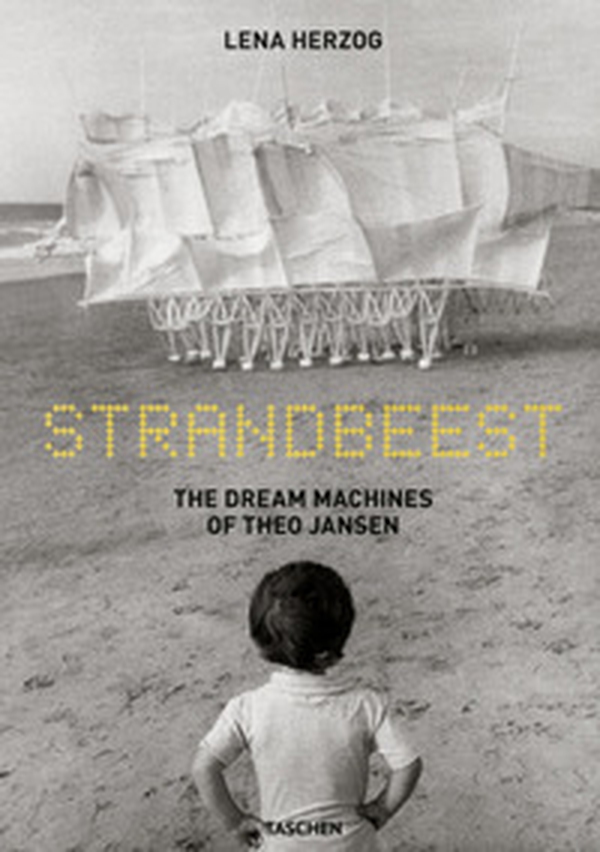 Strandbeest. The dream machines of Theo Jansen. Ediz. inglese, francese, tedesco - Librerie.coop Strandbeest. The dream machines of Theo Jansen. Ediz. inglese, francese, tedesco - Librerie.coop