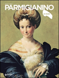 Parmigianino - Librerie.coop Parmigianino - Librerie.coop