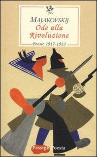Ode alla Rivoluzione. Poesie 1917-1923 - Librerie.coop