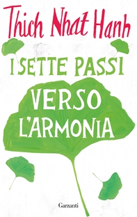I sette passi verso l’armonia - Librerie.coop I sette passi verso l’armonia - Librerie.coop