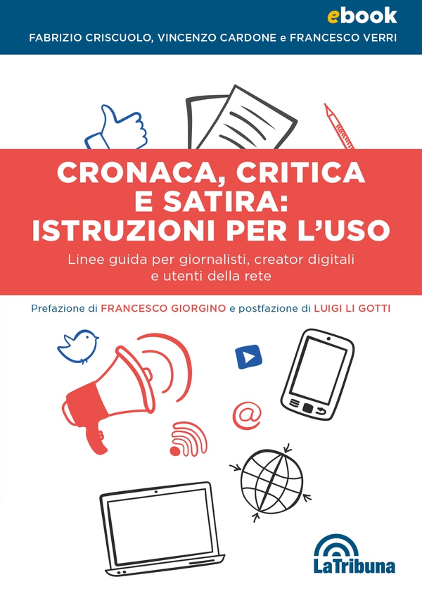 Cronaca, critica e satira: istruzioni per l'uso - Librerie.coop Cronaca, critica e satira: istruzioni per l'uso - Librerie.coop