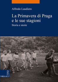La Primavera di Praga e le sue stagioni - Librerie.coop