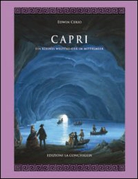 Capri ein kleines Weltheater im Mittelmeer - Librerie.coop