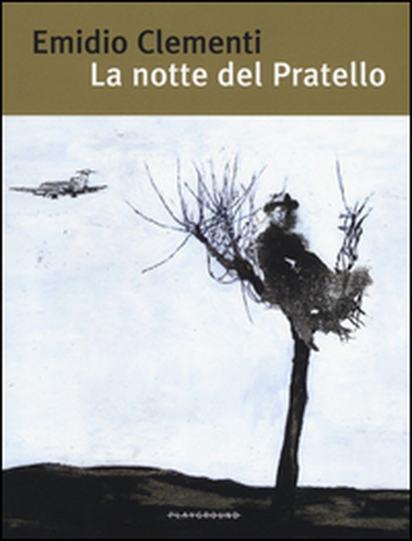 La notte del Pratello - Librerie.coop La notte del Pratello - Librerie.coop