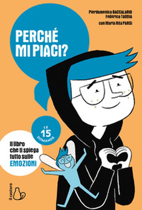 Perché mi piaci? Le 15 domande - Librerie.coop Perché mi piaci? Le 15 domande - Librerie.coop