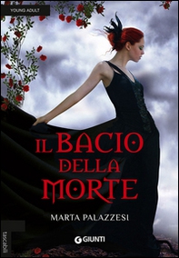Il bacio della morte - Librerie.coop Il bacio della morte - Librerie.coop
