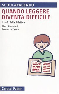Quando leggere diventa difficile. Il ruolo della didattca - Librerie.coop