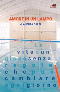 Amore in un lampo - Librerie.coop Amore in un lampo - Librerie.coop