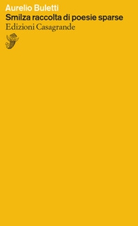 Smilza raccolta di poesie sparse - Librerie.coop