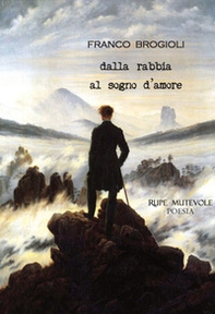 Dalla rabbia al sogno d'amore - Librerie.coop