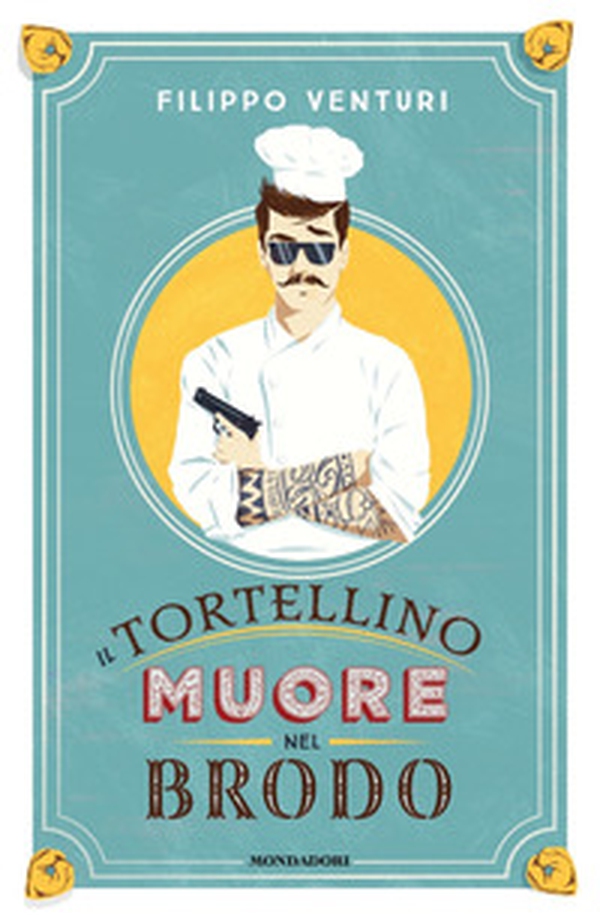 Il tortellino muore nel brodo - Librerie.coop Il tortellino muore nel brodo - Librerie.coop