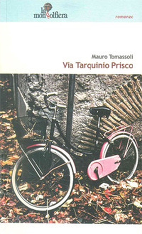 Via Tarquinio Prisco - Librerie.coop Via Tarquinio Prisco - Librerie.coop