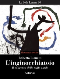 L'inginocchiatoio. Il convento delle mille corde - Librerie.coop L'inginocchiatoio. Il convento delle mille corde - Librerie.coop