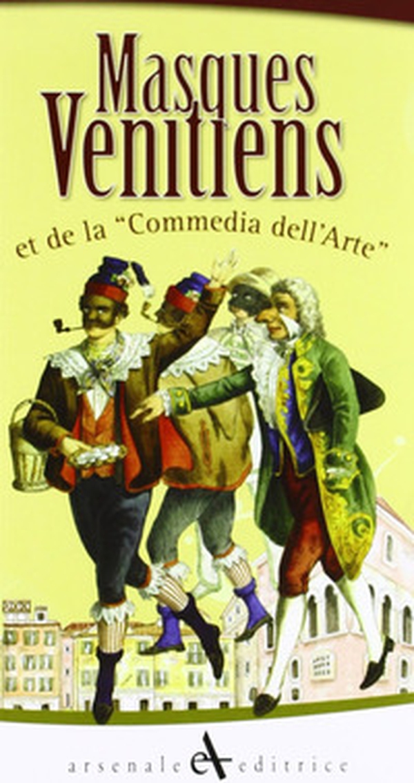 Maschere veneziane. Ediz. francese - Librerie.coop Maschere veneziane. Ediz. francese - Librerie.coop
