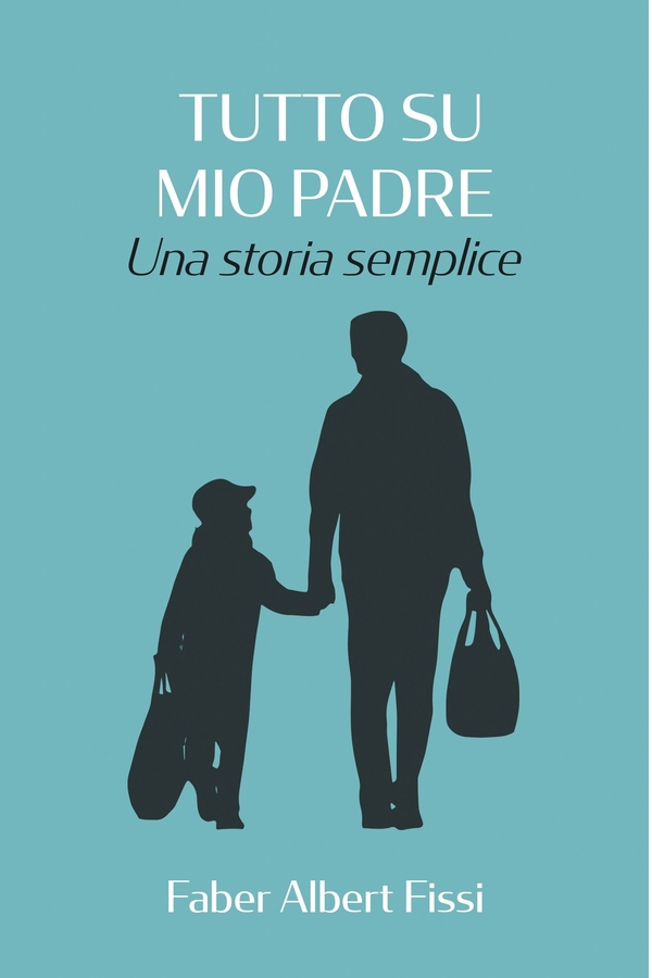Tutto su mio padre - Librerie.coop Tutto su mio padre - Librerie.coop