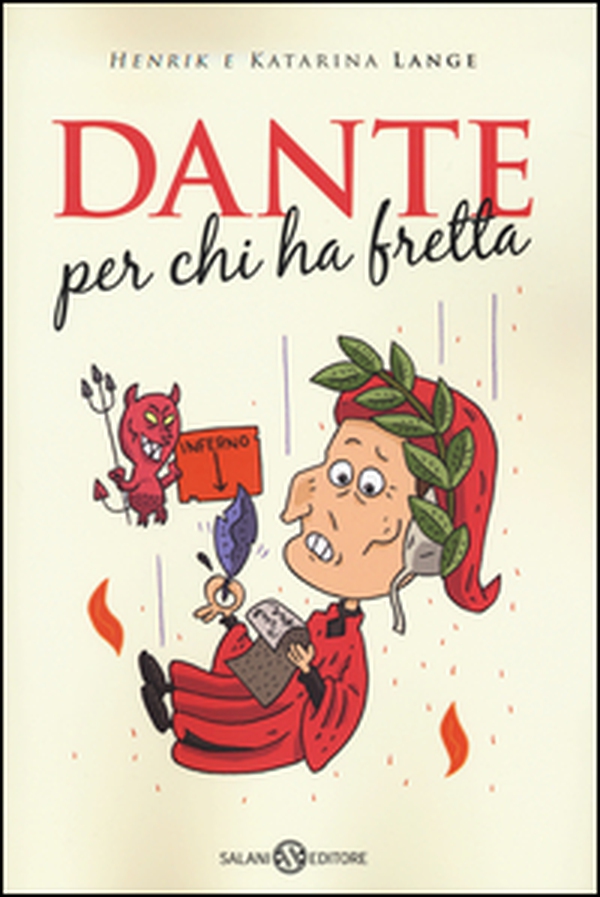Dante per chi ha fretta - Librerie.coop Dante per chi ha fretta - Librerie.coop