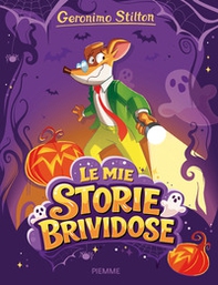 Le mie storie brividose - Librerie.coop