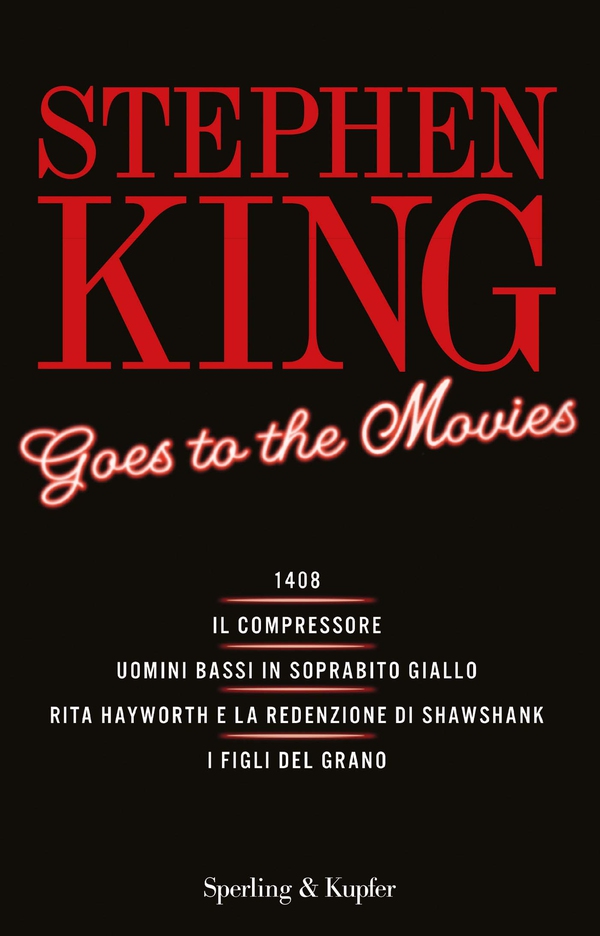 Stephen King goes to the movies - Librerie.coop Stephen King goes to the movies - Librerie.coop