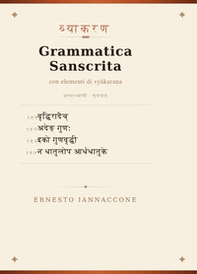 Grammatica sanscrita con elementi di vyakarana - Librerie.coop