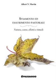 Sviamento ed esaurimento pastorale. Natura, cause, effetti e rimedi - Librerie.coop