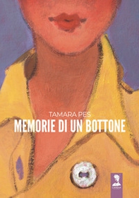 Memorie di un bottone - Librerie.coop